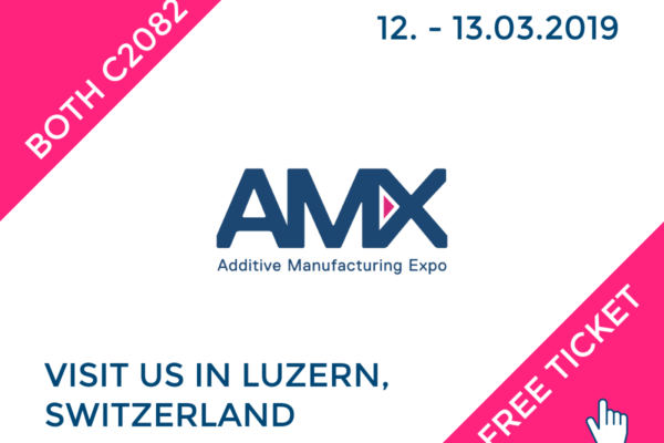 Visit us at AMX Additive Manufacturing Expo (12. – 13.03.2019, Luzern Expo)
